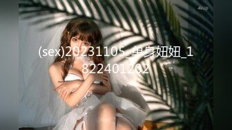 ✿白嫩美少女✿极品00后小仙女【糖糖美少女】合集，娇小可爱粉嫩无毛小嫩逼 活力四射，纤纤美腿玲珑身段 私拍福利