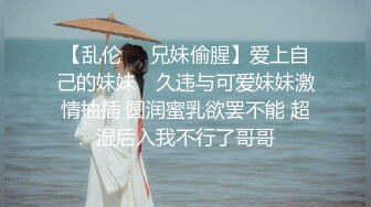 大屁股女友自己动到累