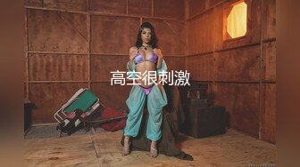 【胖子传媒工作室】刚下海的20岁小妹妹，粉嘟嘟水汪汪干两炮，无水印收藏版