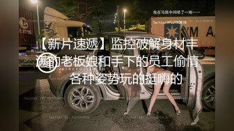  心怀叵测的男友暗藏摄像头偷拍和女友啪啪啪全过程