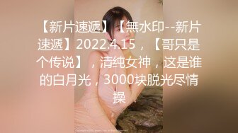 [2DF2]小陈头星选长腿妹子买完套套回来继续第二炮，特写摸逼骑乘摩擦抽插猛操呻吟 -  [BT种子]