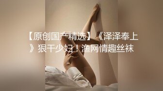 性感牛仔裤漂亮妹子，互摸舌吻近距离屁股特写 第二场1