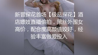    爱吞精的美少妇，卧室里面在家给老公细腻一顿活，high到爆