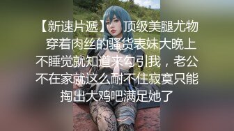 按摩小妹的特殊服务 女友劈腿找漂亮技师做爱泄欲的!