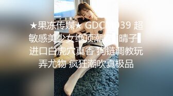 金手指玩弄极品身材浪女友 骚货直接潮吹了 这小喷泉～