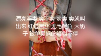 00后丰满学妹和精壮小男友在自己的出租房里面性爱全过程，女上，啪啪大汗淋漓