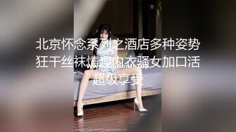 【精品泄密】最新露脸反差婊53 优选10位美女出境，女主均有露脸