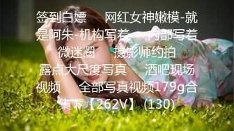 4/5最新 他抓着我的手又抓了两下一下去就插进去了VIP1196