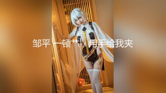 【小天极品探花】175校园女神，大长腿，蜂腰翘臀，清纯小姐姐臣服于大屌之下，淫荡本色完全展露