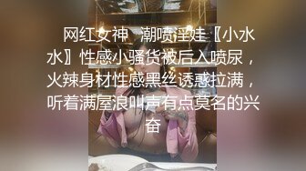 黑丝高跟伪娘 老公打我屁屁 快点操我骚逼 射了怎么办 宝宝真的很漂亮骚穴又紧小哥把持不住扶腰后入