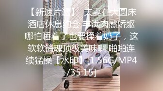 【光头强寻花】会所玩小少妇，短发温柔，颇有几分姿色，翘乳坚挺，毒龙口交啪啪，精彩偷拍必看