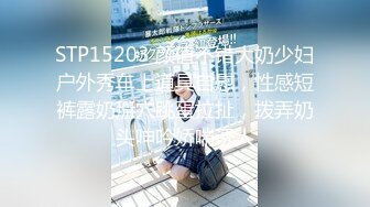 STP25428 【最新流出??稀缺玩法】极品母狗博主全身涂满炼奶啪啪猛操 捆绑扣穴 手都塞进B里了 爽到高潮喷水 VIP2209