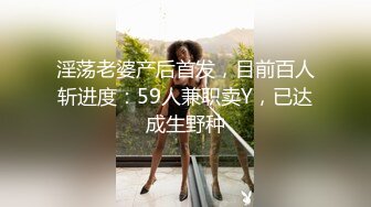 极限反差御姐S级性感身材气质女神〖cuteli〗紧致爽滑的屁眼美鲍双插，自己玩弄小穴插出白浆，超级反差 (4)