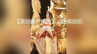 颜值爆表极品白虎多角度展示美鲍鱼，粉嫩干净