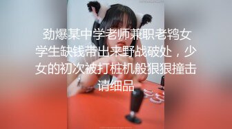 -秦总探花回归约了个牛仔裤少妇 互摸舔弄调情弄了半天没硬起来