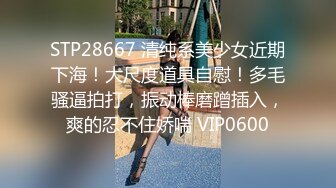 女装勾引青涩大学生,帅哥刚进来吓得坐立不安,操逼过程觉得戴套不爽直接无套干,现在的年轻人都这么猛么