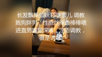 给老婆找男技师SPA居然给男技师口了，还让无套操