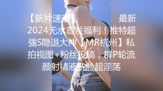 杏吧出品-極品騷貨UP自導自演佳作系列-1-3